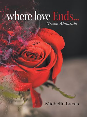 cover image of Where Love Ends . . .